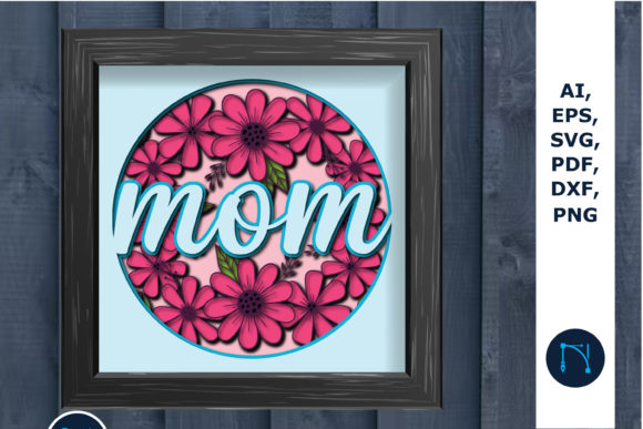 Layer Mother Day Mom Shadow Box SVG