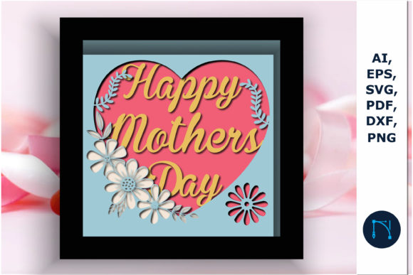 Layer Mother Day Shadow Box Svg Cut File